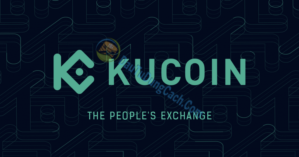 Sàn giao dịch tiền điện tử Kucoin